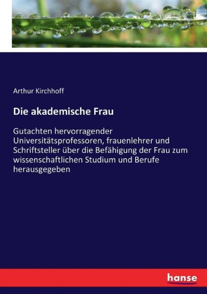 Cover for Kirchhoff · Die akademische Frau (Book) (2017)