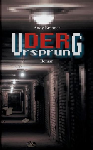 Cover for Brenner · Der Ursprung (Buch) (2017)