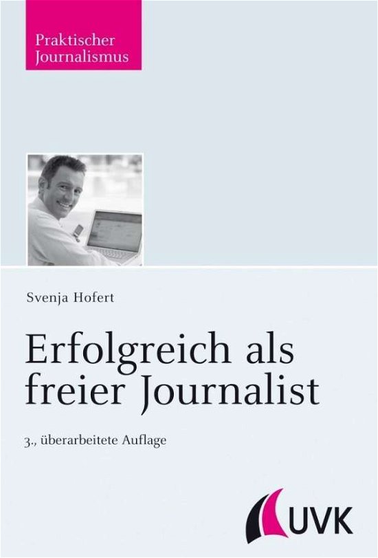 Cover for Hofer · Erfolgreich als freier Journalist (Bok)