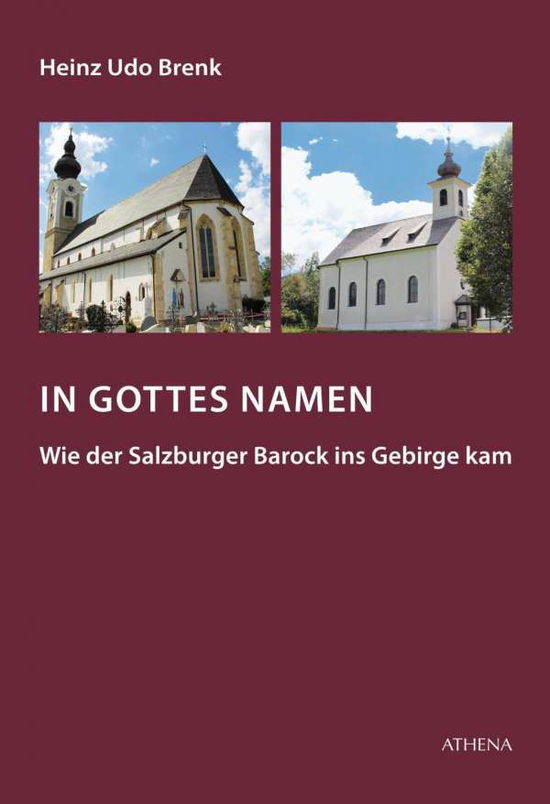 Cover for Brenk · In Gottes Namen - Wie der Salzbur (Book)