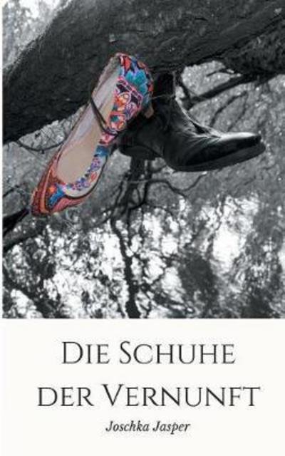 Cover for Jasper · Die Schuhe der Vernunft (Book) (2018)