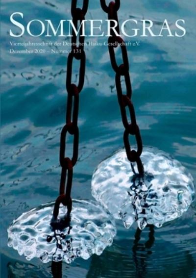 Cover for Deutsche Haiku Gesellschaft · Sommergras 131: Vierteljahreszeitschrift der DHG (Paperback Book) (2020)