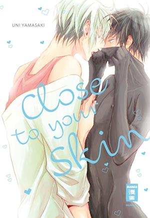 Cover for Uni Yamasaki · Close to your Skin (Paperback Book) (2022)