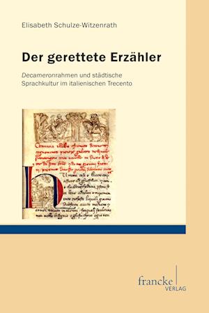 Cover for Elisabeth Schulze-Witzenrath · Der gerettete Erzähler (Paperback Book) (2012)