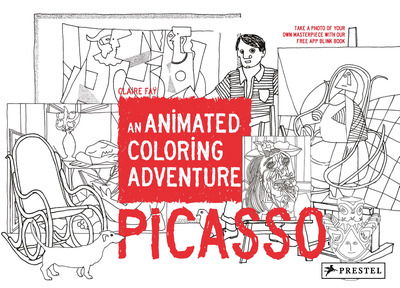 Picasso: An Animated Coloring Adventure - Claire Fay - Kirjat - Prestel - 9783791373492 - maanantai 5. marraskuuta 2018