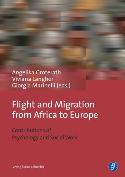 Cover for Angelika Groterath · Flight and Migration from Africa to Europe: Contributions of Psychology and Social Work (Taschenbuch) (2020)