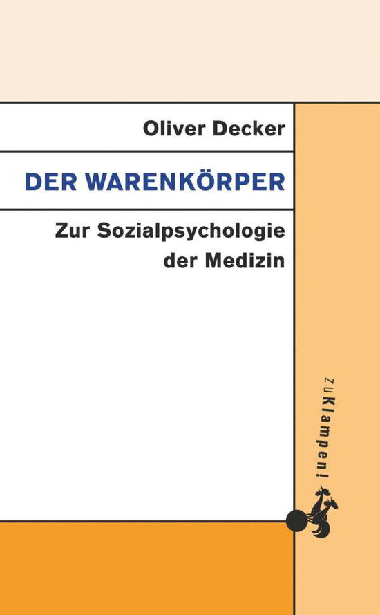 Cover for Decker · Der Warenkörper (Book)