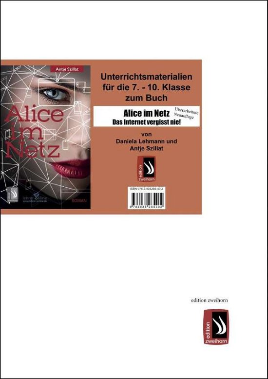 Unterrichtsmaterialien Alice im Netz - Antje Szillat - Bøger -  - 9783935265492 - 
