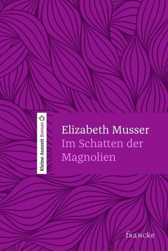 Cover for Musser · Im Schatten der Magnolien (Book)