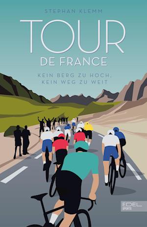 Cover for Stephan Klemm · Tour de France (Book) (2024)