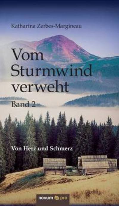 Cover for Zerbes-Margineau · Vom Sturmwind verweht (Buch) (2016)