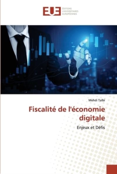 Cover for Mehdi Talbi · Fiscalite de l'economie digitale (Paperback Book) (2021)