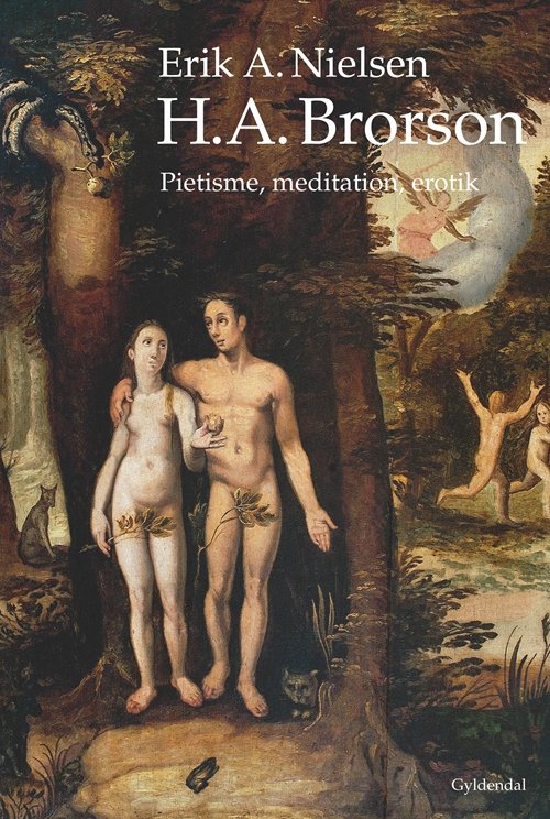 Cover for Erik A. Nielsen · H.A. Brorson (Indbundet Bog) [1. udgave] [Indbundet] (2013)