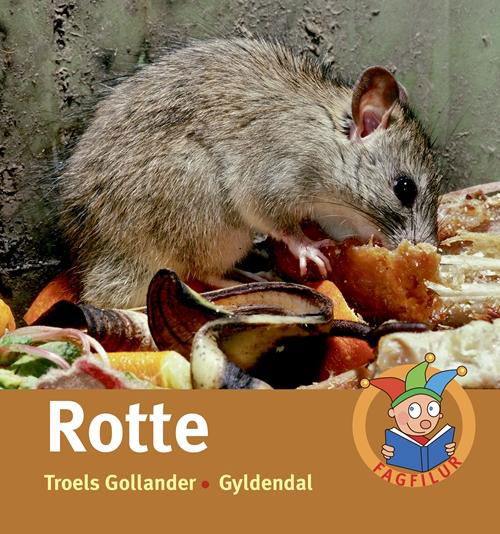 Cover for Troels Gollander · Fagfilur: Rotte (Bound Book) [1. Painos] [Indbundet] (2014)