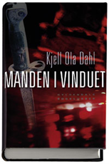 Cover for Kjell Ola Dahl · Manden i vinduet (Innbunden bok) [1. utgave] (2005)