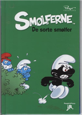 Cover for Peyo · Smølferne: De sorte smølfer (Bound Book) [1º edição] (2011)