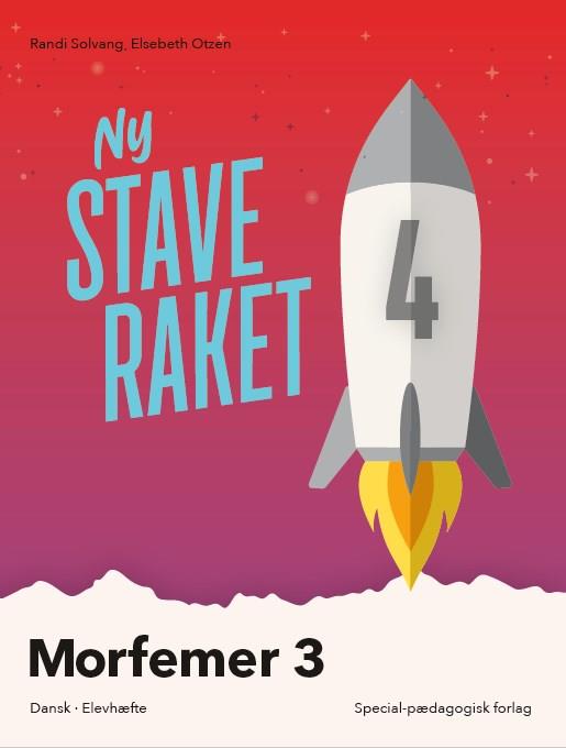 Cover for Elsebeth Otzen; Randi Solvang · Ny Staveraket: Ny Staveraket, Fase 4, Morfemer 3 (Book) [1th edição] (2020)