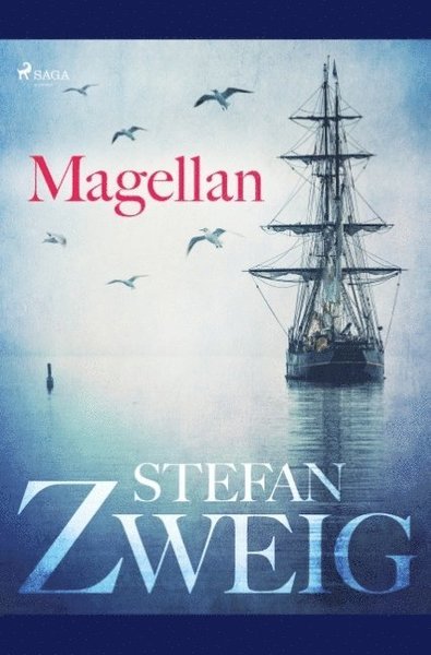 Cover for Stefan Zweig · Magellan : mannen och hans bragd (Bog) (2019)