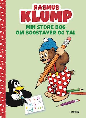 Cover for Carla og Vilh. Hansen · Rasmus Klump - Min store bog om bogstaver og tal (Inbunden Bok) [1:a utgåva] (2023)