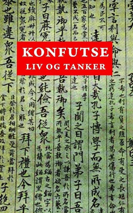 Cover for Alfred Döblin · Konfutse - liv og tanker (Taschenbuch) [size M] (2019)