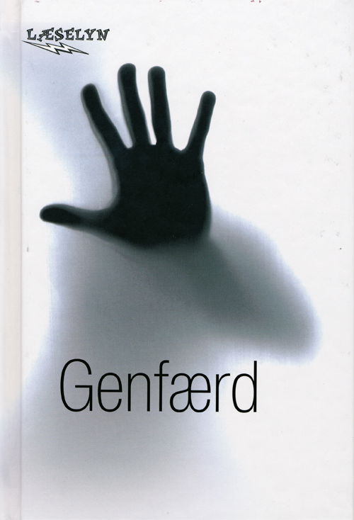 Cover for Keith Gray · Læselyn: Genfærd (Bound Book) [1st edition] [Indbundet] (2008)