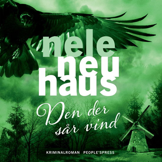 Cover for Nele Neuhaus · Den der sår vind - LYDBOG (Audiobook (MP3)) [2. wydanie] (2017)