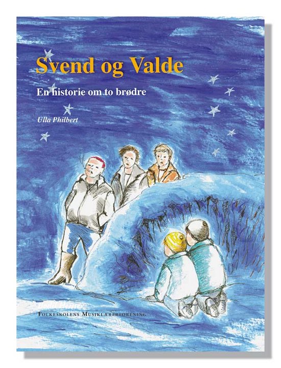 Cover for Ulla Philbert · Svend og Valde (Book) [1st edition] (2001)