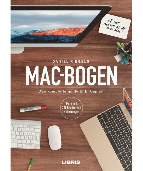 Cover for Daniel Riegels · Mac Bogen - Den komplette guide til El Capitan (Paperback Book) [1st edition] (2015)