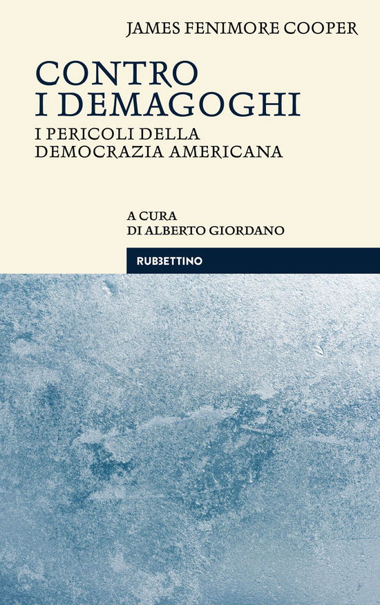 Cover for Cooper James Fenimore · Contro I Demagoghi (Book)