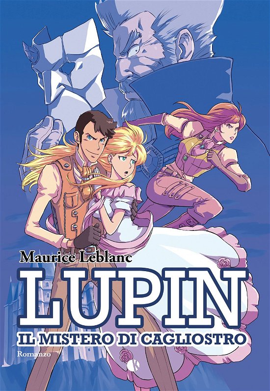 Cover for Maurice Leblanc · Lupin. Il Mistero Di Cagliostro (Buch)