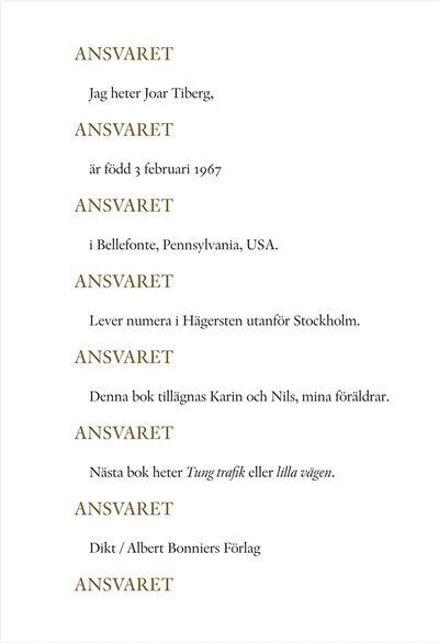 Cover for Joar Tiberg · Ansvaret Ansvaret Ansvaret Ansvaret (Book) (2010)