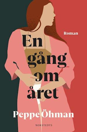 Cover for Peppe Öhman · En gång om året (Bound Book) (2022)