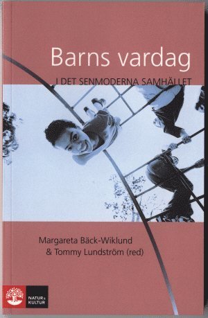 Cover for Barns vardag i det senmoderna samhället (Book) (2009)