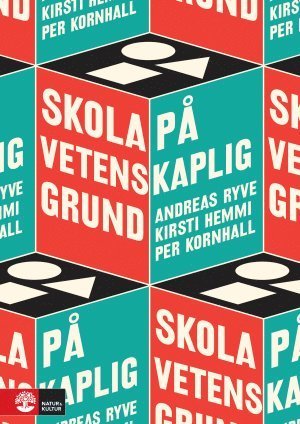 Cover for Per Kornhall · Skola på vetenskaplig grund (Book) (2016)