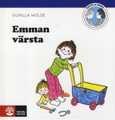 Cover for Gunilla Wolde · Emma: Emman värsta (Gebundesens Buch) (2019)