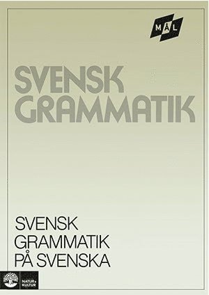 Målgrammatiken: Mål Svensk grammatik på svenska - Sune Stjärnlöf - Books - Natur & Kultur Läromedel - 9789127501492 - February 26, 1986