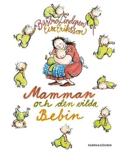 Cover for Eva Eriksson · Mamman och den vilda bebin (ePUB) (2020)