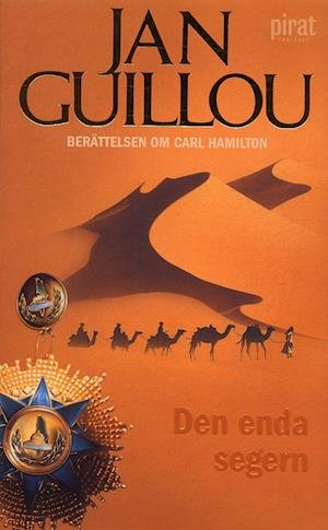 Cover for Jan Guillou · Carl Hamilton: Den enda segern (Paperback Book) (2006)