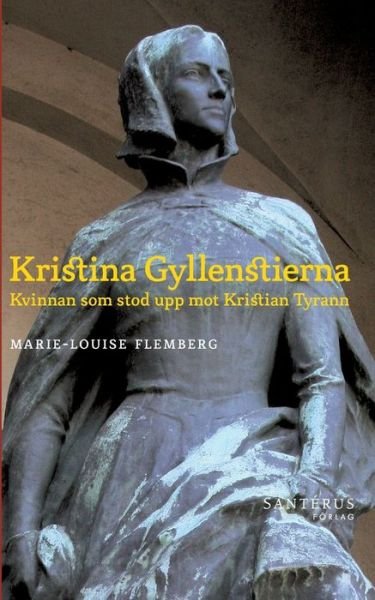 Cover for Marie-Louise Flemberg · Kristina Gyllenstierna (Paperback Bog) (2019)