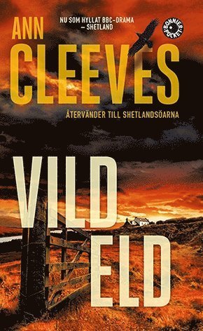 Cover for Ann Cleeves · Andra Shetlandskvartetten: Vild eld (Paperback Bog) (2019)