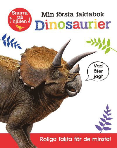 Cover for Georgie Taylor · Min första faktabok : Dinosaurier (Board book) (2022)