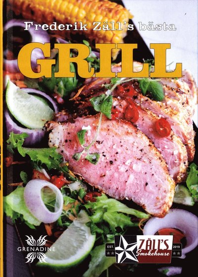 Cover for Frederik Zäll · Grill : Frederik Zäll´s bästa (Bound Book) (2021)