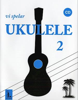 Cover for Birger Nilsson Katarina Gren · Vi spelar ukulele 2 (Paperback Book) (2007)