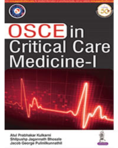 Cover for Atul Prabhakar Kulkarni · OSCE in Critical Care Medicine - 1 (Paperback Book) (2020)