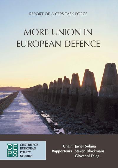 Cover for Steven Blockmans · More Union in European Defence (Paperback Book) (2015)