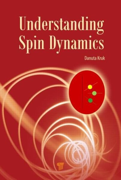 Cover for Danuta Kruk · Understanding Spin Dynamics (Gebundenes Buch) (2015)