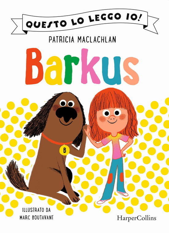 Cover for Patricia MacLachlan · Barkus (Book)