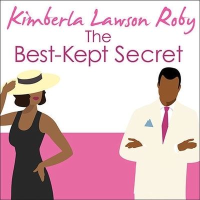 Cover for Kimberla Lawson Roby · The Best-Kept Secret Lib/E (CD) (2015)