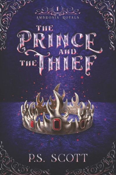 Cover for P.S. Scott · Prince and the Thief (Pocketbok) (2021)