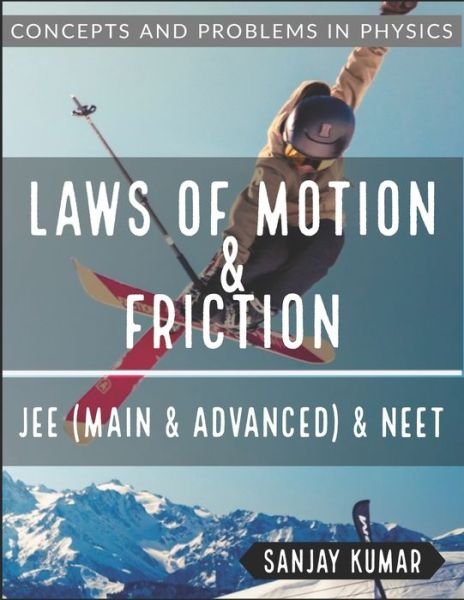 Cover for Sanjay Kumar · Laws of Motion and Friction (Taschenbuch) (2020)